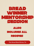 Bread Winner Mentorship + All Recipes on the Website Included (All PDF Downloads - No 1 on 1 calls or meetings included)