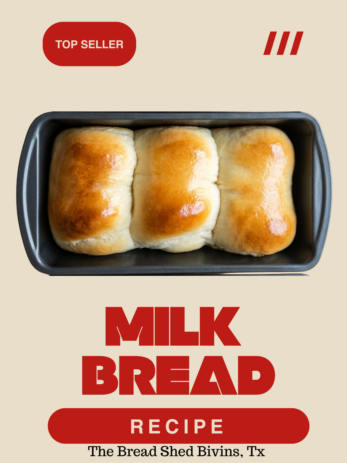 Milk Bread Recipe